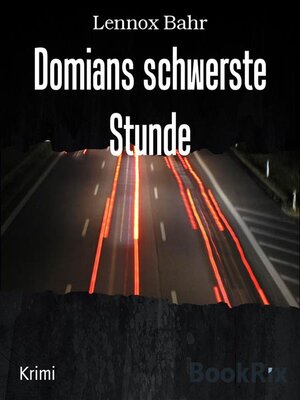 cover image of Domians schwerste Stunde